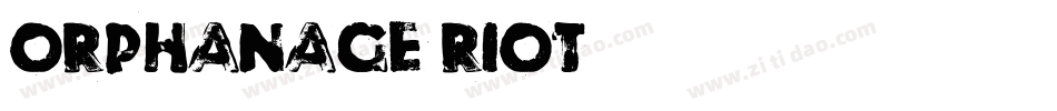 Orphanage Riot 1字体转换